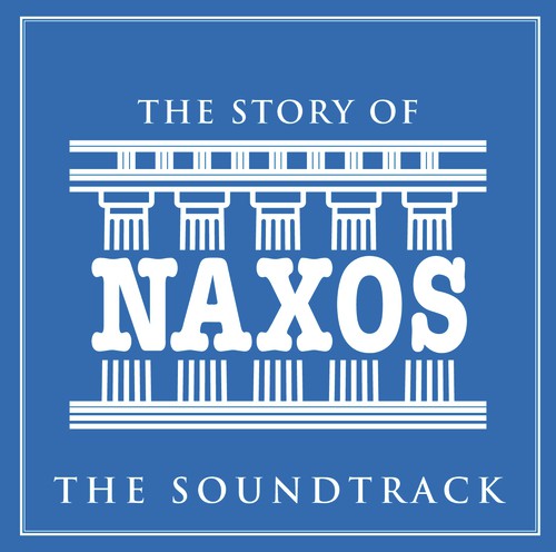 The Story of Naxos (The Soundtrack)
