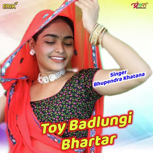 Toy Badlungi Bhartar