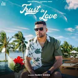 Trust In Love-HD0,fwZAB3s