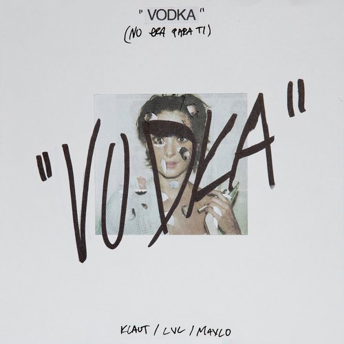 VODKA (No Era para Ti)_poster_image