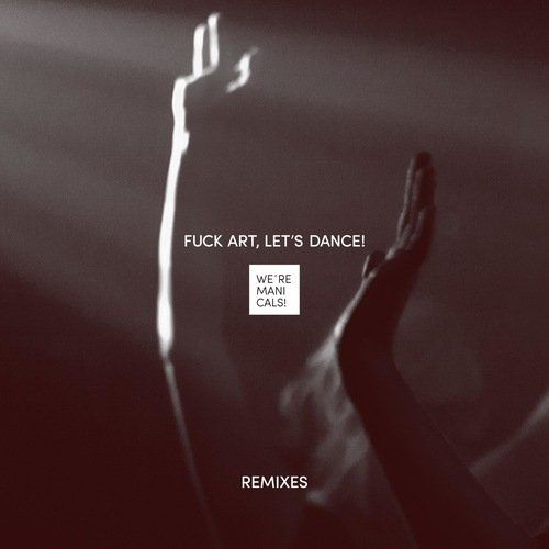 We're Manicals! (Tonbandgerät Remix) cover art