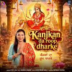 kanjkan da roop dharke