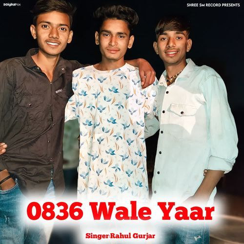 0836 Wale Yaar