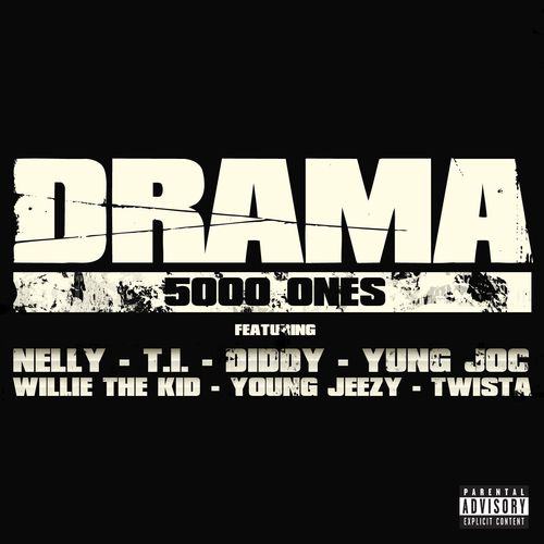 5000 Ones (feat. Nelly, T.I., Diddy, Yung Joc, Willie the Kid, Young Jeezy & Twista) [Promo Version]