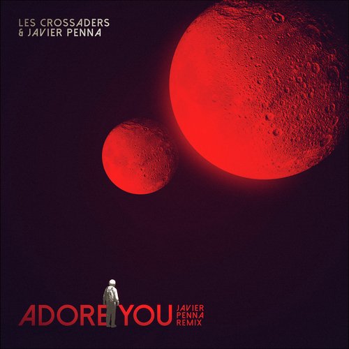 Adore You (Javier Penna Remix)_poster_image