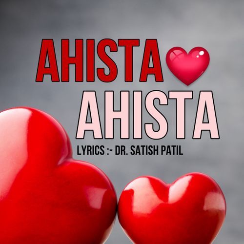 Ahista Ahista