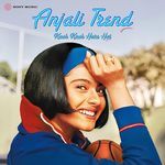 Anjali Trend (Kuch Kuch Hota Hai Medley)