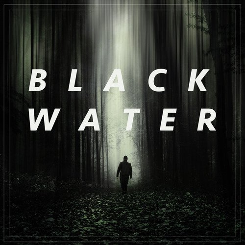 Black Water_poster_image