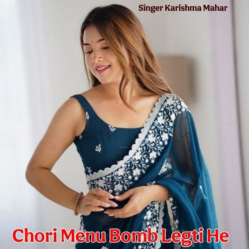Chori Menu Bomb Legti He
