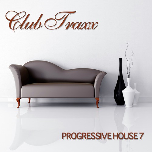 Club Traxx - Progressive House 7