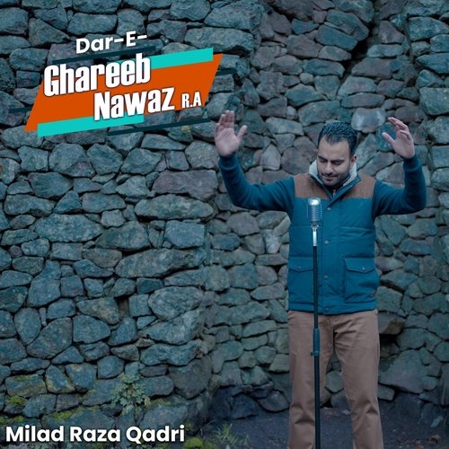 Dar-E-Ghareeb Nawaz R.A