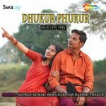 Dhukur Phukur Halbi Love Song