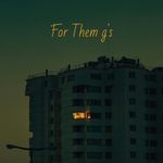 For Them g’s (Intro)