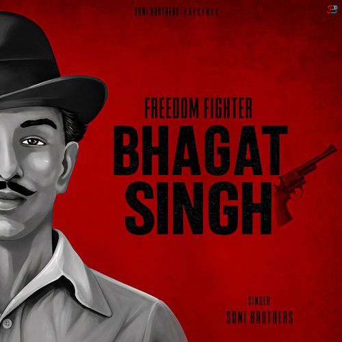 Freedom Fighter - Bhagat Singh