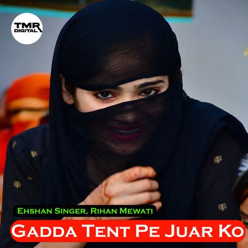 Gadda Tent Pe Juar Ko