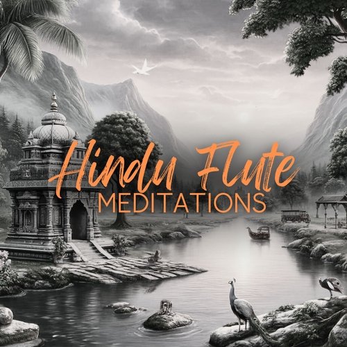 Hindu Flute Meditations