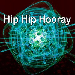 Hip Hip Hooray