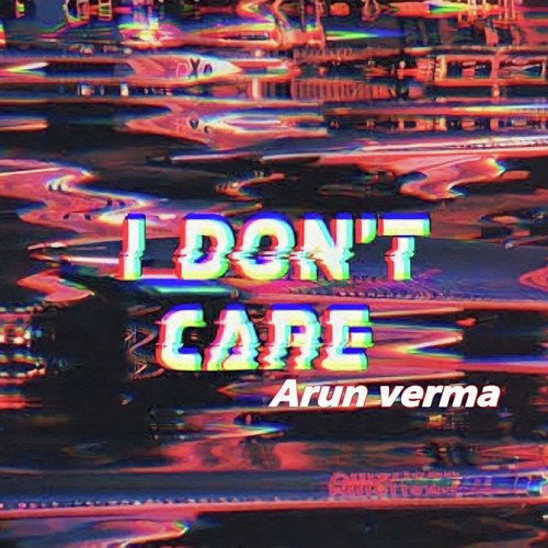 I don’t care