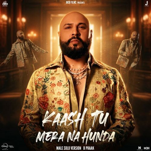 Kaash Tu Mera Na Hunda (Male Solo Version) (From "Shera")