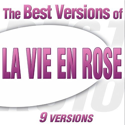 La Vie En Rose - Louis Armstrong Version