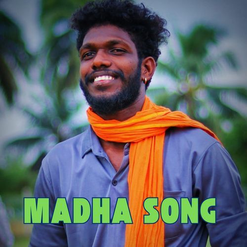 Madha Song