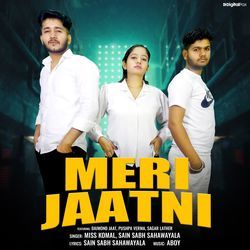 Meri Jaatni-JipaYkBTXVw