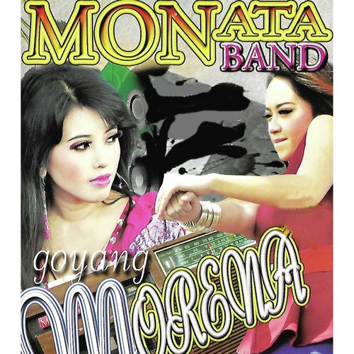 Monata Band Goyang Morena_poster_image