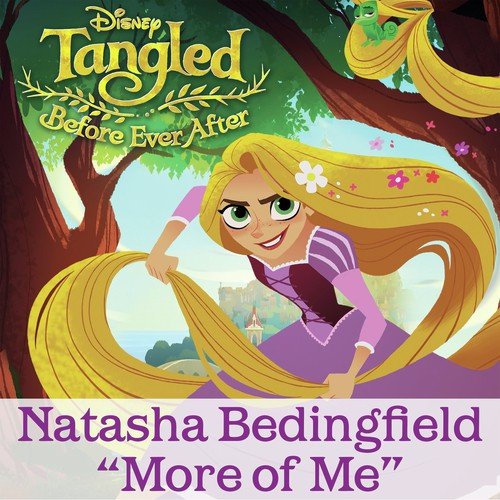 More of Me (From &quot;Tangled: Before Ever After&quot;)_poster_image