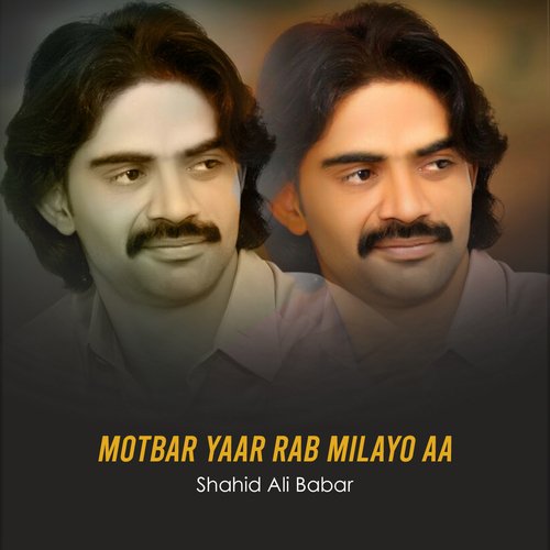 Motbar Yaar Rab Milayo Aa