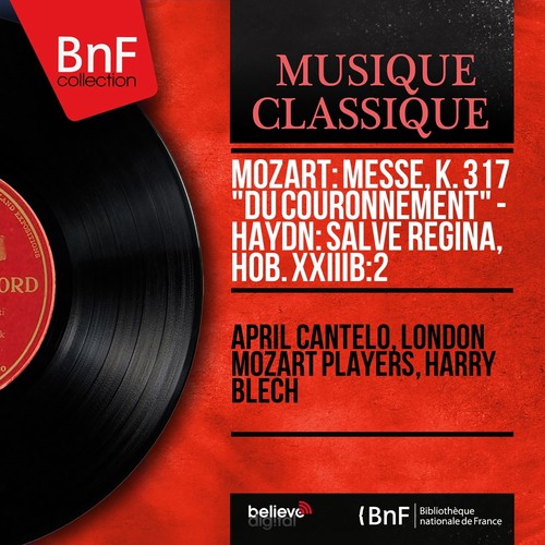 Mozart: Messe, K. 317 &quot;Du couronnement&quot; - Haydn: Salve Regina, Hob. XXIIIb:2 (Mono Version)_poster_image