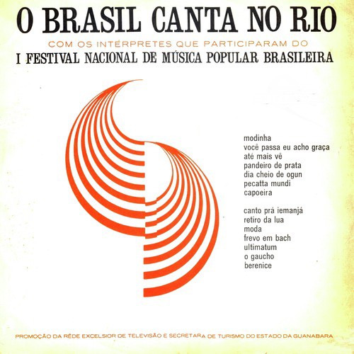 O Brasil Canta No Rio - I Festival Nacional de Música Popular Brasileira