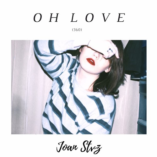 Oh Love (360)