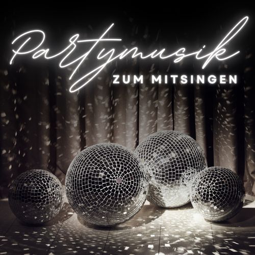 Partymusik zum Mitsingen