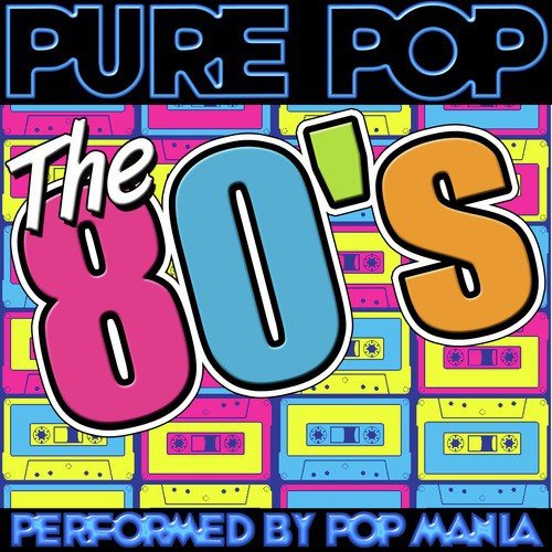 Pure Pop: The 80&#039;s_poster_image