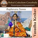 Raghuvara Nannu
