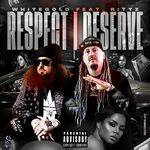Respect I Deserve