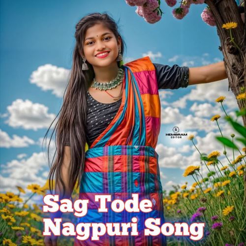 Sag Tode Nagpuri Song