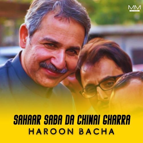 Sahaar Saba Da Chinai Gharra