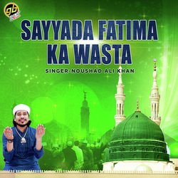 Sayyada Fatima Ka Wasta-ATsBCCUddGU