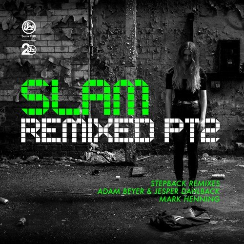 Slam Remixed: Pt. 2