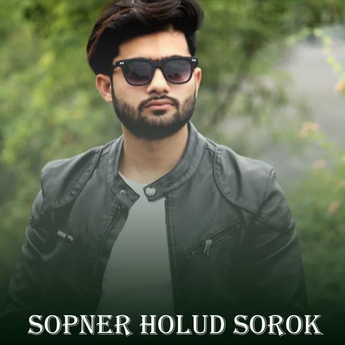 Sopner Holud Sorok