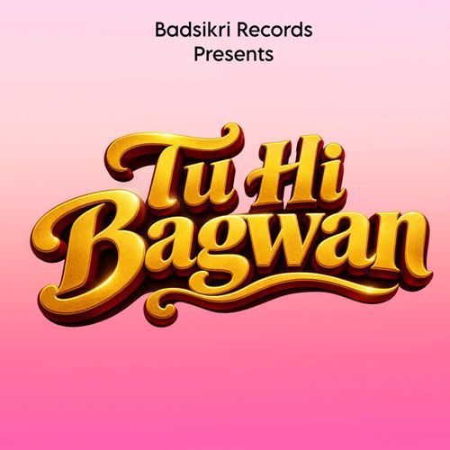 TU HI BHAGWAN