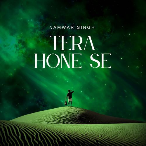 Tera Hone Se