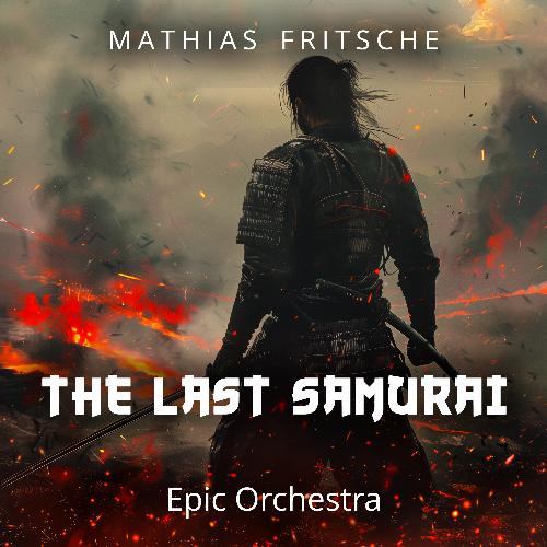 The Last Samurai - A Way of Life (Epic Orchestra)