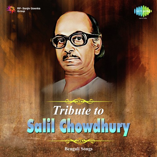 Tribute To Salil Chowdhury