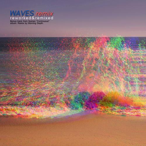 Waves Remix (Reworked & Remixed)