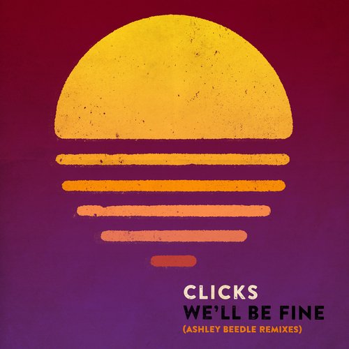 We'll Be Fine (Ashley Beedle Remixes)