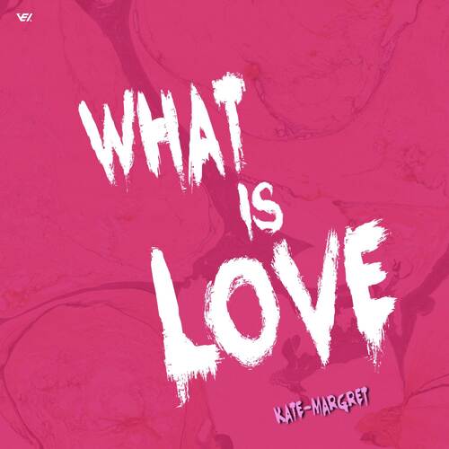 What Is Love cover art