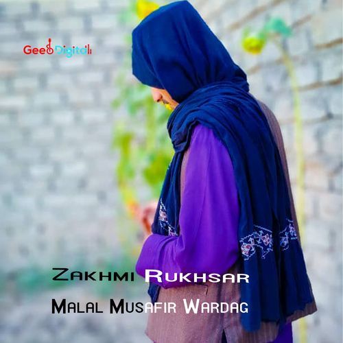 Zakhmi Rukhsar