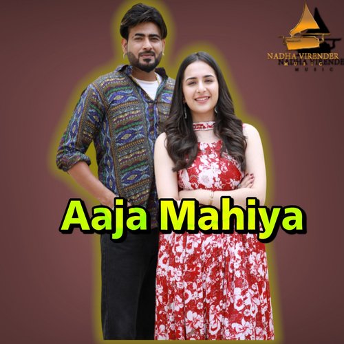 Aaja Mahiya